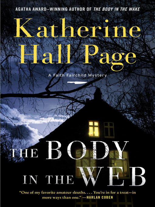 Title details for The Body in the Web by Katherine Hall Page - Available